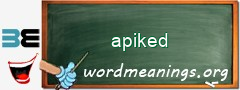WordMeaning blackboard for apiked